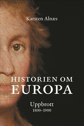 Historien om Europa - Uppbrott
