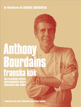 Anthony Bourdains franska kök