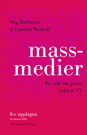 Massmedier (8:e rev. uppl)