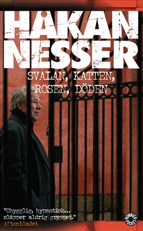 Svalan, katten, rosen, döden