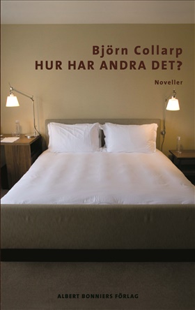 Hur har andra det?