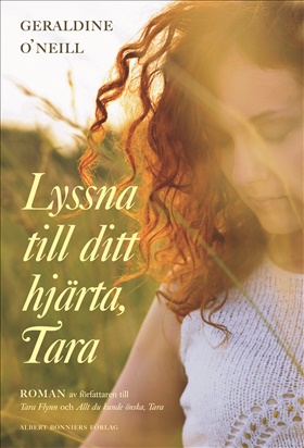 Lyssna till ditt hjärta, Tara