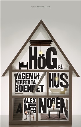 Hög på hus
