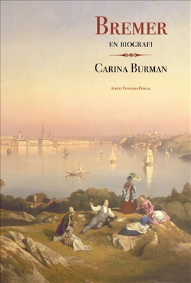 Bremer. En biografi
