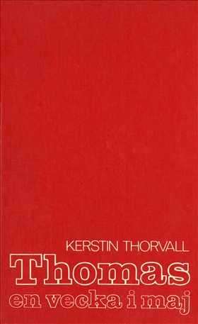 Thomas – en vecka i maj