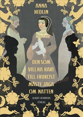 Den som vill ha hare till frukost måste jaga om natten