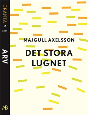Det stora lugnet: en e-singel ur Granta #2