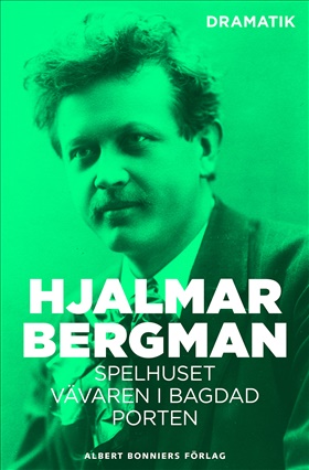 Spelhuset ; Vävaren i Bagdad ; Porten