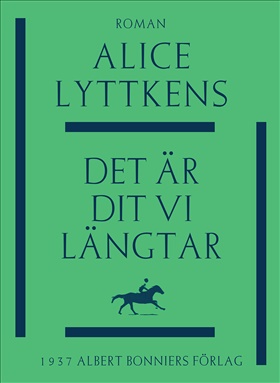 Det är dit vi längtar