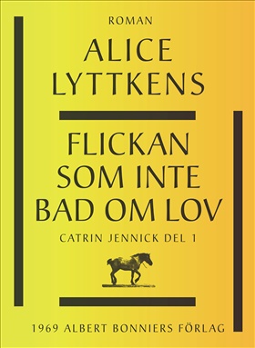 Flickan som inte bad om lov