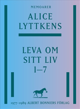 Leva om sitt liv I-VII
