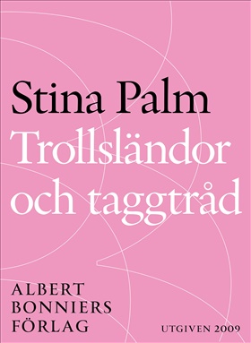 Trollsländor och taggtråd