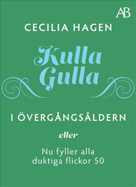 Kulla-Gulla i övergångsåldern