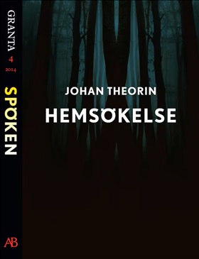 Hemsökelse: en e-singel ur Granta #4
