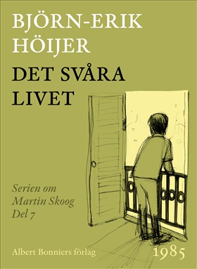 Det svåra livet