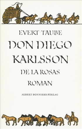 Don Diego Karlsson de la Rosas roman
