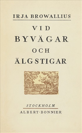 Vid byvägar och älgstigar