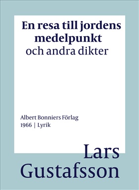 En resa till jordens medelpunkt och andra dikter