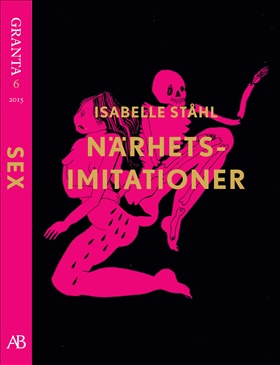 Närhetsimitationer - en e-singel ur Granta #6