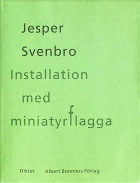 Installation med miniatyrflagga