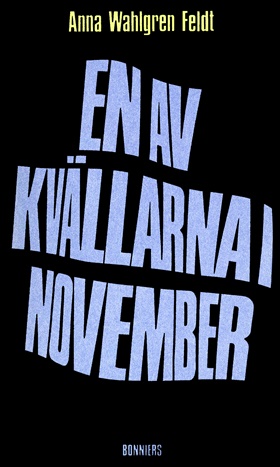 En av kvällarna i november