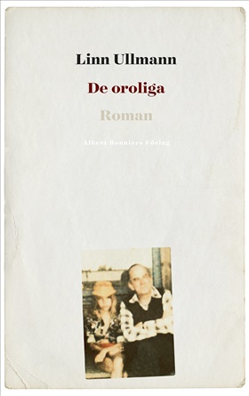 De oroliga
