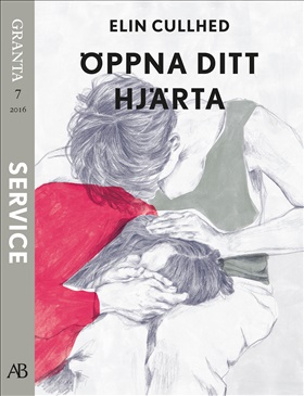 Öppna ditt hjärta - en e-singel ur Granta #7