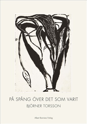 På spång över det som varit