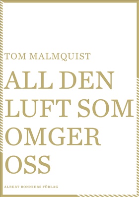 All den luft som omger oss