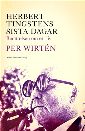 Herbert Tingstens sista dagar 