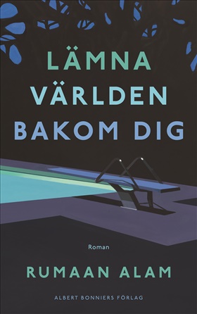 Lämna världen bakom dig