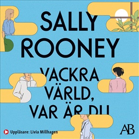 Vackra värld, var är du