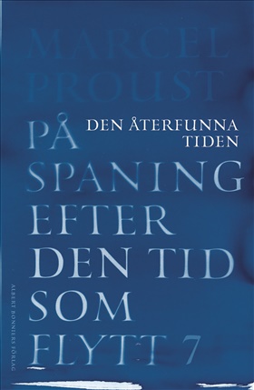 På spaning efter den tid som flytt. VII