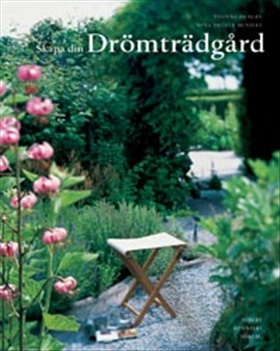Skapa din drömträdgård