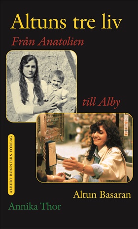 Altuns tre liv