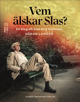 Vem älskar Slas?