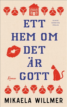 Ett hem om det är gott