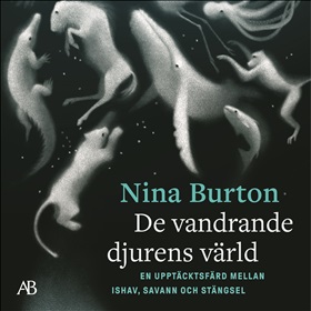 De vandrande djurens värld