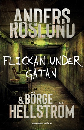 Flickan under gatan