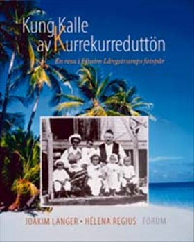 Kung Kalle av KurreKurreduttön