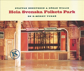 Hela svenska folkets park. En K-märkt turné