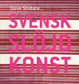 Svensk slöjdkonst