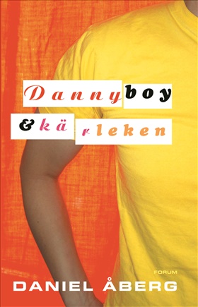Dannyboy & kärleken