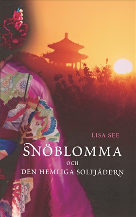 Snöblomma och den hemliga solfjädern