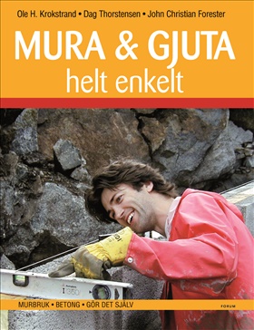 Mura & gjuta helt enkelt