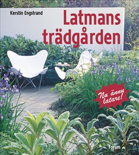 Latmansträdgården (reviderad utgåva)