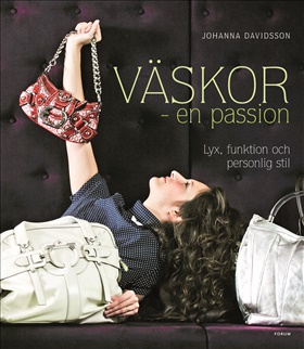 Väskor – en passion