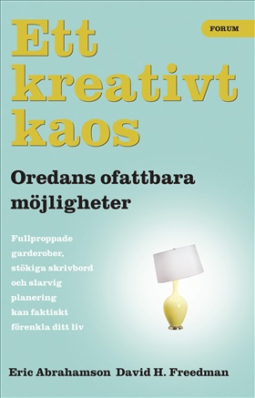 Ett kreativt kaos