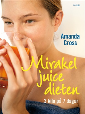 Mirakeljuicedieten
