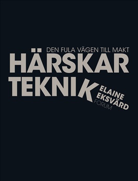 Härskarteknik (reviderad utgåva)